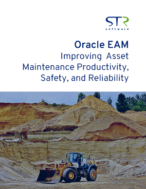 White Paper: Improving Asset Maintenance Productivity, Safety, and Reliability | Oracle eAM