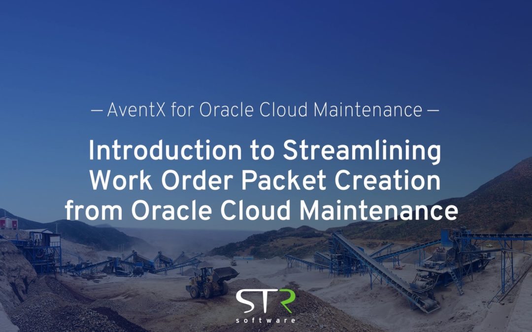 Introduction to AventX for Oracle Cloud Maintenance